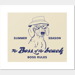 The Boss of the Beach - 2 Posters and Art